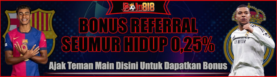 BONUS REFERRAL SEUMUR HIDUP 0,25%